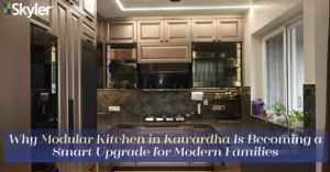 Read more about the article Why Modular Kitchen in Kawardha Is Becoming a Smart Upgrade for Modern Families